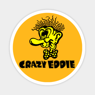 Crazy Eddie [Defunct Electronics Chain] Magnet